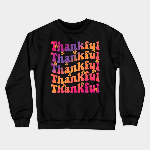 Thankful Crewneck Sweatshirt by AnnaDreamsArt